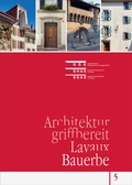 Cover: Lavaux - Bauerbe - Gesellschaft f. Schweiz. Kunstgesch.