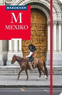 Abbildung von: Baedeker Reiseführer Mexiko - Baedeker