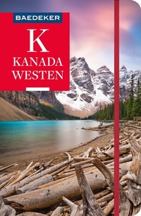 Abbildung von: Baedeker Reiseführer Kanada Westen - Baedeker