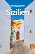 Abbildung von: LONELY PLANET Reiseführer Sizilien - Lonely Planet Deutschland ein Imprint von MAIRDUMONT
