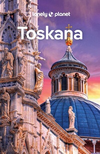 Abbildung von: LONELY PLANET Reiseführer Toskana - Lonely Planet Deutschland ein Imprint von MAIRDUMONT