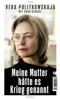 Abbildung von: Meine Mutter hätte es Krieg genannt - Tropen