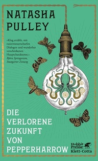 Abbildung von: Die verlorene Zukunft von Pepperharrow - Klett-Cotta
