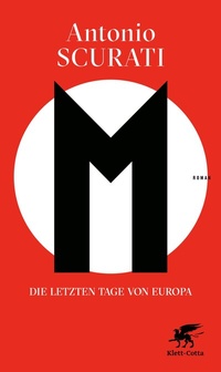 Abbildung von: M. Die letzten Tage von Europa - Klett-Cotta