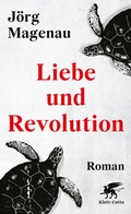Cover: Liebe und Revolution - Klett-Cotta