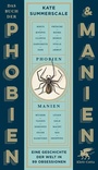 Cover: Das Buch der Phobien und Manien - Klett-Cotta