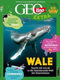 Abbildung von: GEOlino Extra / GEOlino extra 98/2023 - Wale - Gruner + Jahr