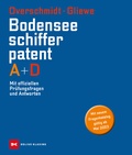 Cover: Bodensee-Schifferpatent A + D - Delius Klasing