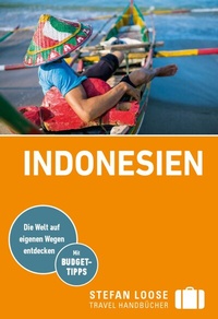 Abbildung von: Stefan Loose Reiseführer Indonesien - Loose ein Imprint von MAIRDUMONT