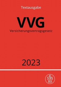 Abbildung von: Versicherungsvertragsgesetz - VVG 2023 - epubli