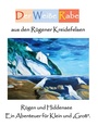 Bild: Der Weiße Rabe aus den Rügener Kreidefelsen - BoD - Books on Demand