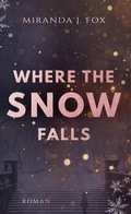 Cover: Where The Snow Falls - BoD - Books on Demand