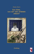 Cover: Das Kind, das mit den Sternen spricht - Frieling & Huffmann