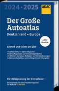 Cover: ADAC Der Gro&szlig;e Autoatlas 2024/2025 Deutschland und seine Nachbarregionen 1:300.000 - ADAC Kartografie ein Imprint von MAIRDUMONT