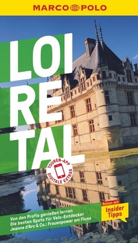 Abbildung von: MARCO POLO Reiseführer Loire-Tal - MARCO POLO ein Imprint von MAIRDUMONT