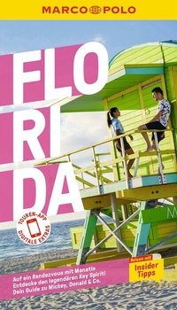Abbildung von: MARCO POLO Reiseführer Florida - MARCO POLO ein Imprint von MAIRDUMONT