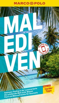 Abbildung von: MARCO POLO Reiseführer Malediven - MARCO POLO ein Imprint von MAIRDUMONT