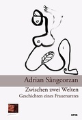 Cover: Zwischen zwei Welten. Geschichten eines Frauenarztes - Pop, Traian