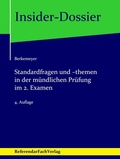 Abbildung von: Standardfragen und -themen in der mündlichen Prüfung im 2. Examen - ReferendarFachVerlag