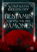 Cover: Benjamin und das Tal der D&auml;monen - XOXO-Verlag