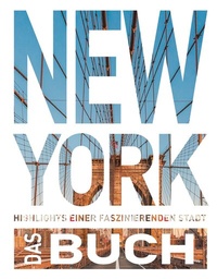 Abbildung von: KUNTH New York. Das Buch - Kunth Verlag