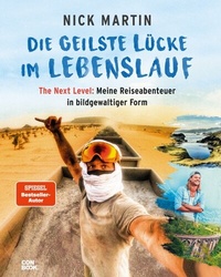 Abbildung von: Die geilste Lücke im Lebenslauf - The Next Level - CONBOOK