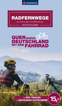 Abbildung von: KOMPASS Radfernwege quer durch Deutschland - KOMPASS-Karten