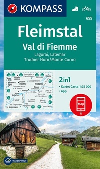Abbildung von: KOMPASS Wanderkarte 655 Fleimstal / Val di Fiemme, Lagorai, Latemar, Trudner Horn, Monte Corno 1:25.000 - KOMPASS-Karten