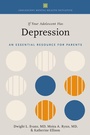 Cover: If Your Adolescent Has Depression - OUP eBook