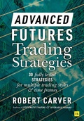 Cover: Advanced Futures Trading Strategies - Harriman House