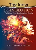 Cover: The Inner (R)Evolution - Gold Dot Publishing