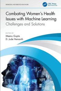 Enlarge image Cover: Combating Women's Health Issues with Machine Learning - CRC Press