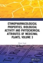 Bild: Ethnopharmacological Properties, Biological Activity and Phytochemical Attributes of Medicinal Plants Volume 3 - CRC Press