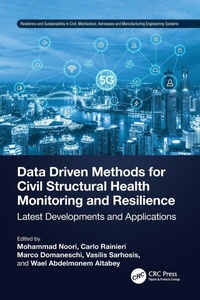 Enlarge image Cover: Data Driven Methods for Civil Structural Health Monitoring and Resilience - CRC Press