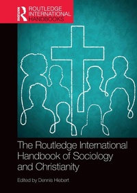 Abbildung von: The Routledge International Handbook of Sociology and Christianity - Routledge