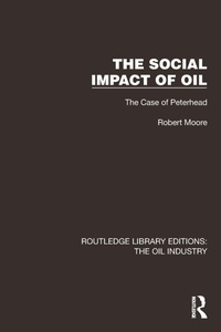 Enlarge image Cover: The Social Impact of Oil - Routledge