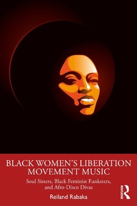 Abbildung von: Black Women's Liberation Movement Music - Routledge
