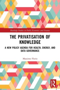 Enlarge image Cover: The Privatisation of Knowledge - Routledge