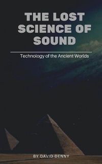 Enlarge image Cover: The Lost Science of Sound - Lulu.com