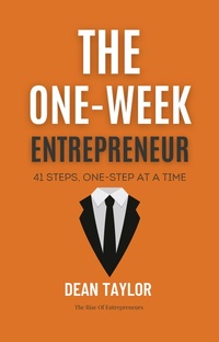 Enlarge image Cover: The One-Week Entrepreneur - Lulu.com