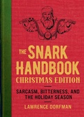 Cover: The Snark Handbook: Christmas Edition - Simon + Schuster LLC