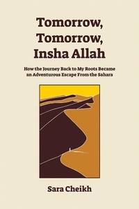Abbildung von: Tomorrow, Tomorrow, Insha Allah - Feral House