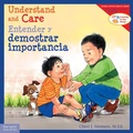 Cover: Understand and Care / Entender y demostrar importancia - Free Spirit Publishing Inc.,U.S.
