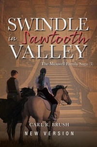 Abbildung von: Swindle in Sawtooth Valley - Bookside Press