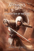 Cover: Assassin's Creed Mirage: Daughter of No One - Aconyte Books