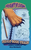 Cover: Comic Book Chaos - Write 211 LLC