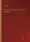 Cover: The Physical Geology and Geography of Great Britain - Outlook Verlag