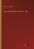 Cover: Stories About Birds of Land and Water - Outlook Verlag
