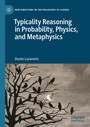Cover: Typicality Reasoning in Probability, Physics, and Metaphysics - Palgrave Macmillan