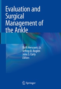 Abbildung von: Evaluation and Surgical Management of the Ankle - Springer